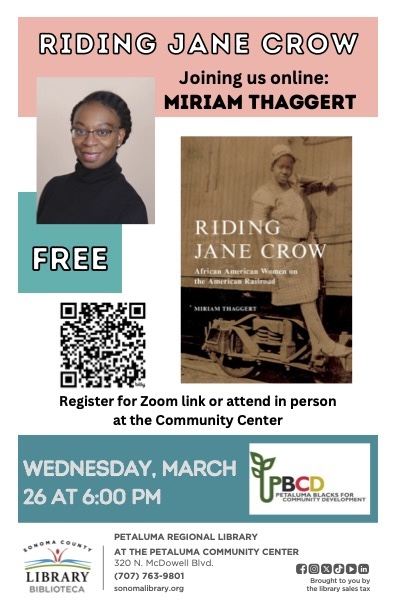 Flyer for Riding Jane Crow presentation by Miriam Thaggert March 26 at Petaluma Library 6:00 PM